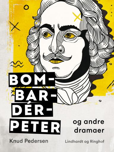 Bom–Bar–Dér–Peter og andre dramaer