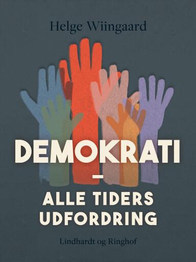 Demokrati – alle tiders udfordring