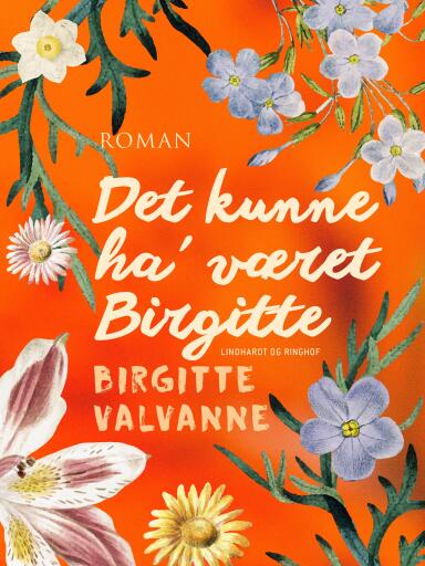 Det kunne ha' været Birgitte
