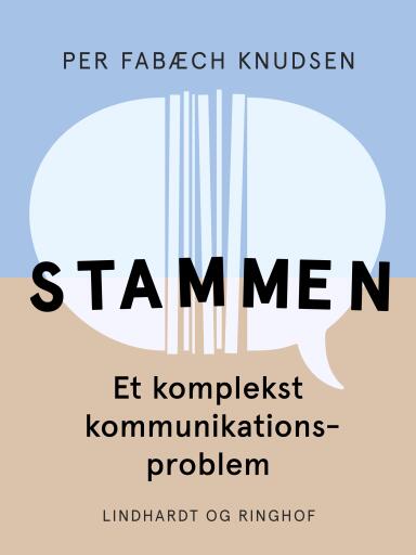 Stammen. Et komplekst kommunikationsproblem