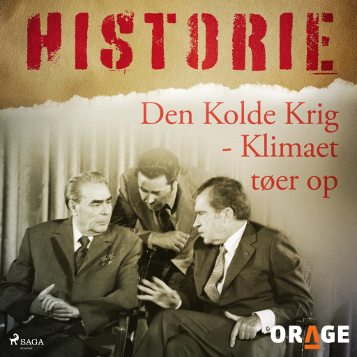 Den Kolde Krig – Klimaet tøer op