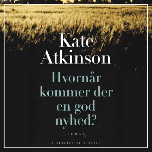 Hvornår kommer der en god nyhed?