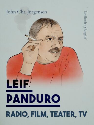 Leif Panduro – radio, film, teater, TV