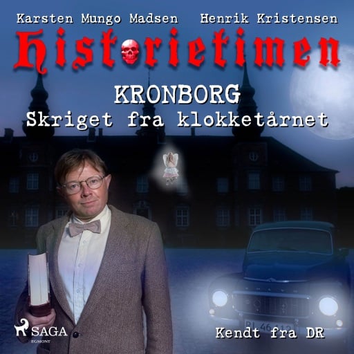 Historietimen 2 – KRONBORG – Skriget fra klokketårnet