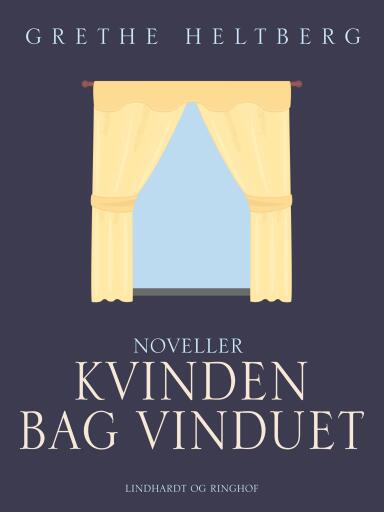 Kvinden bag vinduet