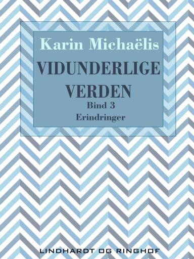 Vidunderlige verden (bd. 3)