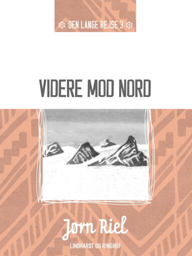 Videre mod nord