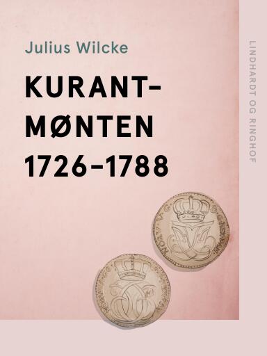 Kurantmønten 1726–1788