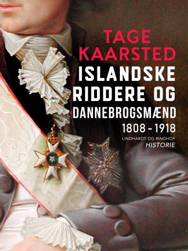 Islandske riddere og dannebrogsmænd. 1808–1918