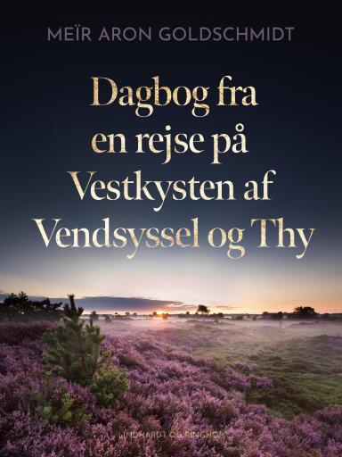 Dagbog fra en rejse på Vestkysten af Vendsyssel og Thy