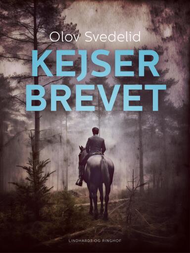 Portada del libro «Kejserbrevet», de Olov Svedelid