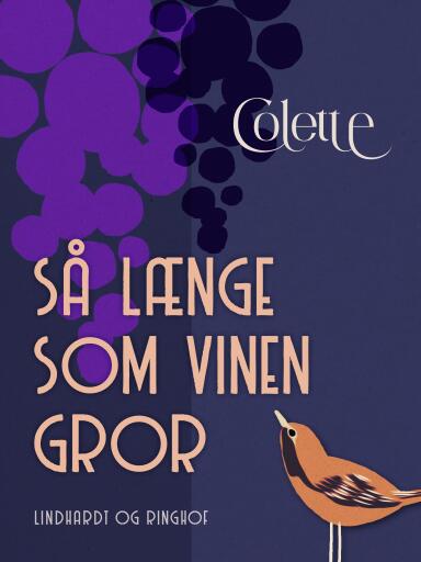 Så længe som vinen gror