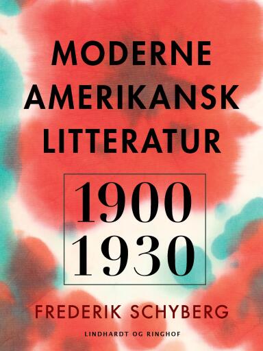 Moderne amerikansk litteratur 1900–1930