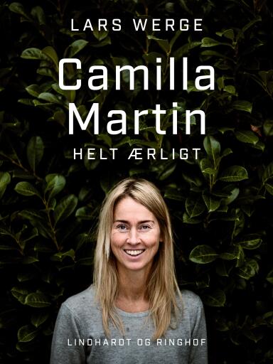 Camilla Martin – helt ærligt