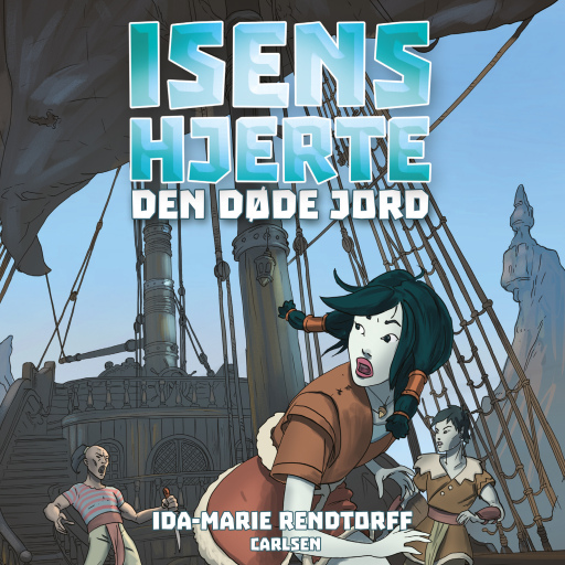 Isens hjerte (3) – Den døde jord