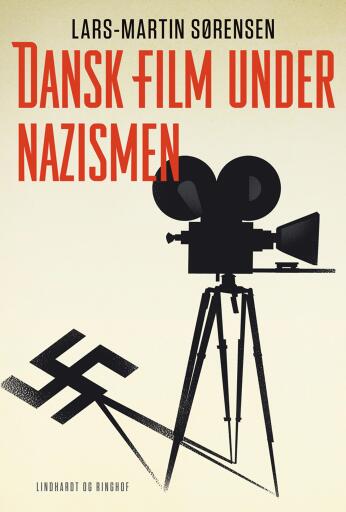 Portada del libro «Dansk film under nazismen», de Lars-Martin Sørensen