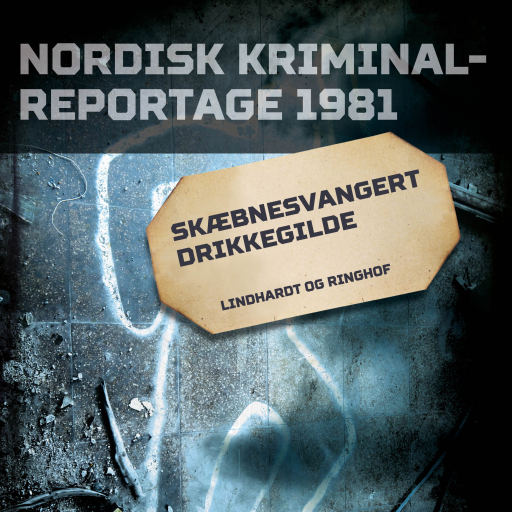 Portada del audiolibro «Skæbnesvangert drikkegilde», de Diverse