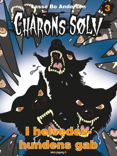 Charons sølv 3 – I helvedeshundens gab