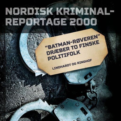 Portada del audiolibro «"Batman–røveren" dræber to finske politifolk», de Diverse