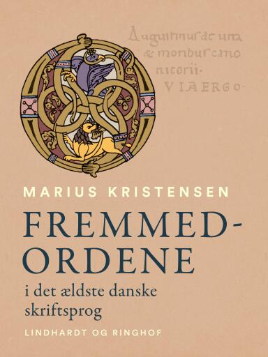 Fremmedordene i det ældste danske skriftsprog