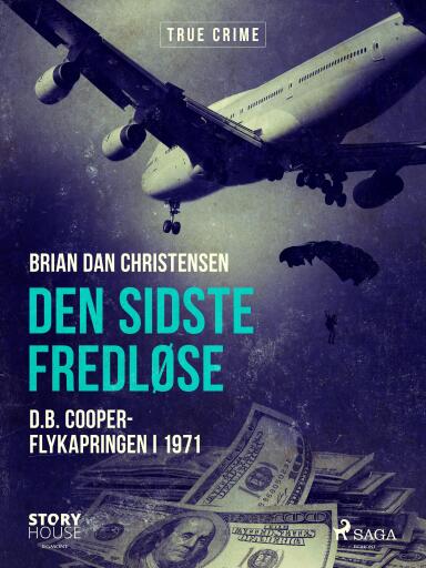 Den sidste fredløse – D.B. Cooper–flykapringen i 1971