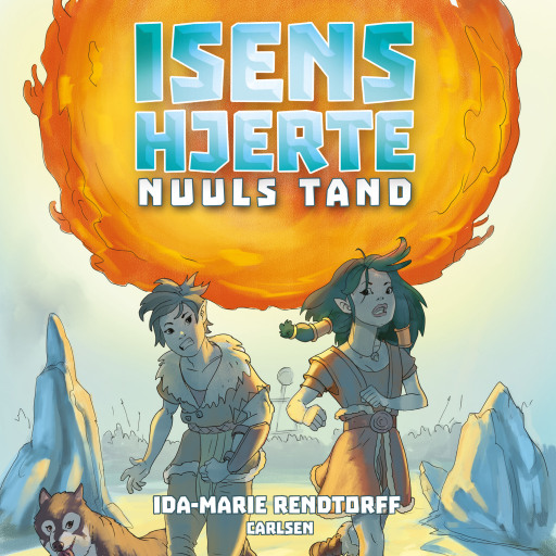 Isens hjerte (5) – Nuuls tand