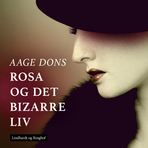 Rosa og det bizarre liv