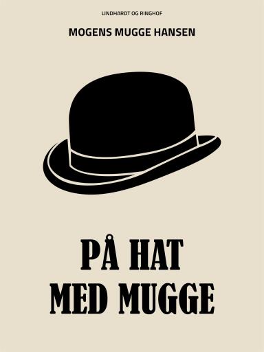 På hat med Mugge
