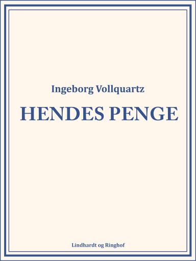 Hendes penge