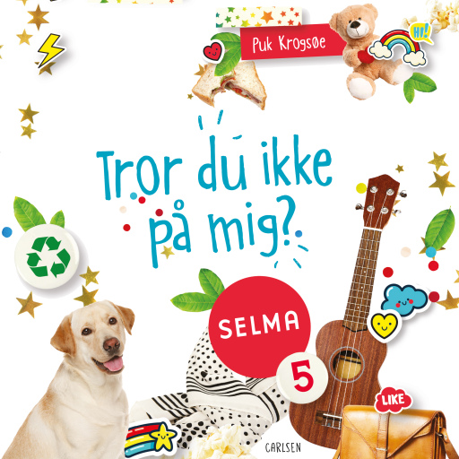 Selma (5) – Tror du ikke på mig