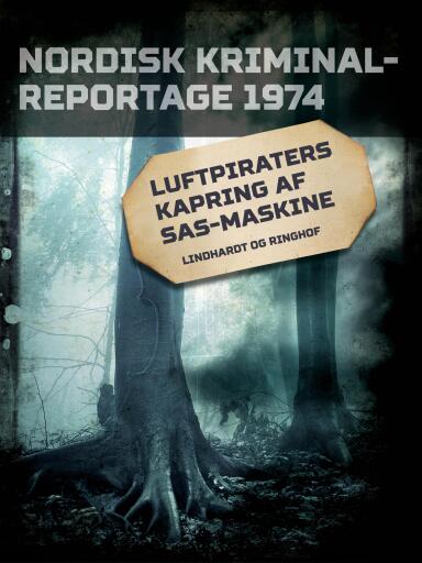 Luftpiraters kapring af SAS–maskine