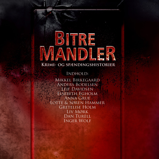 Bitre mandler. Krimi – og spændingshistorier
