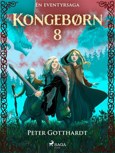 Kongebørn 8 – Hævneren