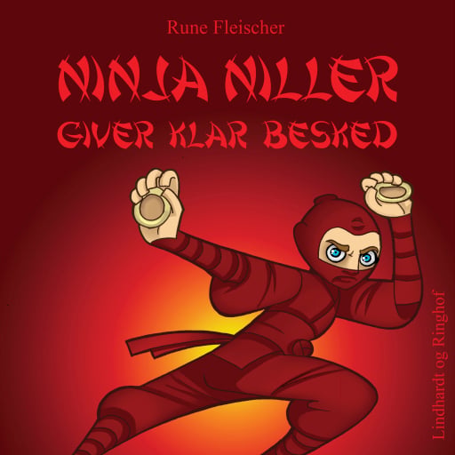 Ninja Niller giver klar besked