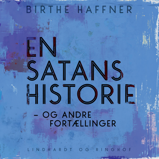 En satans historie – og andre fortællinger