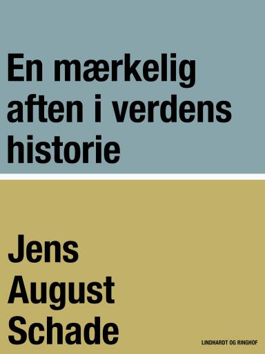 En mærkelig aften i verdens historie