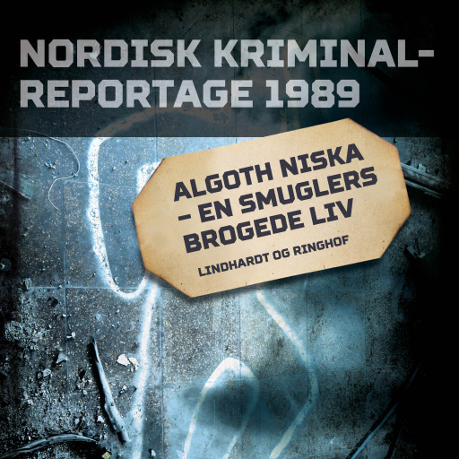 Portada del audiolibro «Algoth Niska – en smuglers brogede liv», de Diverse