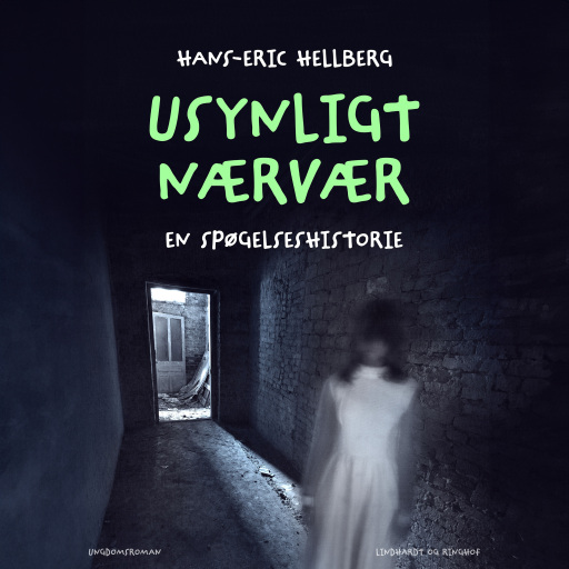 Usynligt nærvær. En spøgelseshistorie