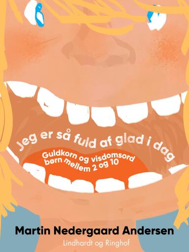 Jeg er så fuld af glad i dag