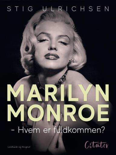 Marilyn Monroe – Hvem er fuldkommen?