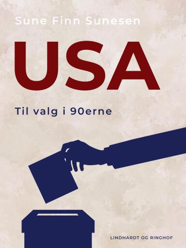 USA – til valg i 90erne