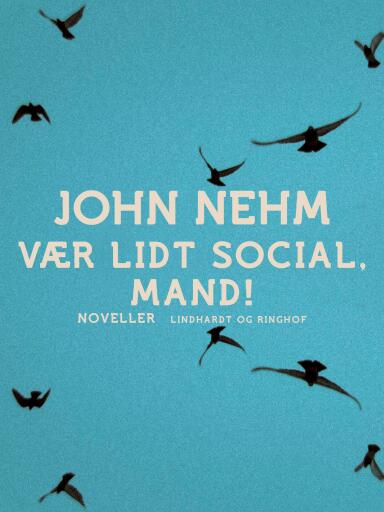 Vær lidt social, mand!