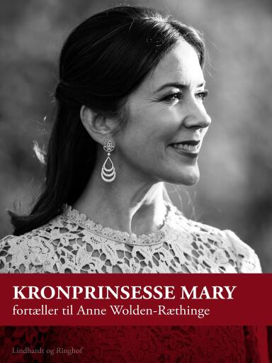 Kronprinsesse Mary fortæller til Anne Wolden–Ræthinge