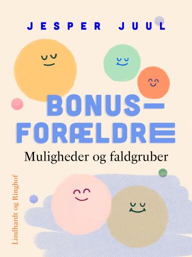 Bonusforældre. Muligheder og faldgruber