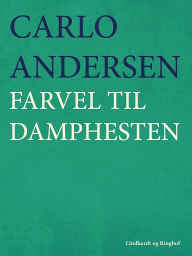 Farvel til damphesten