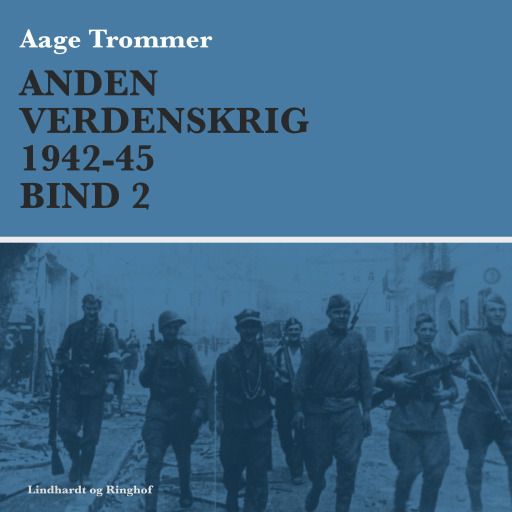 Anden verdenskrig 1942–45 (Bind 2)