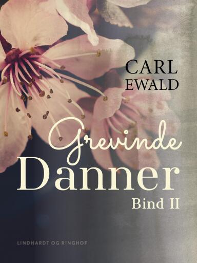 Grevinde Danner – bind 2