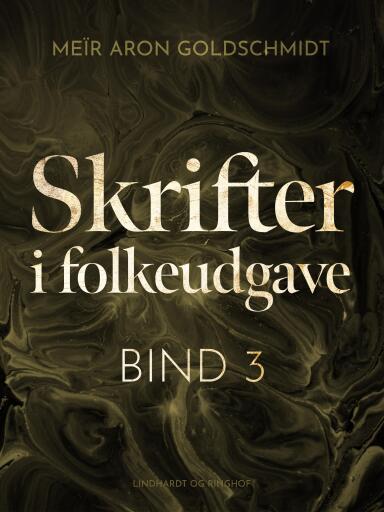 Skrifter i folkeudgave (bind 3)