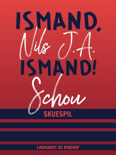 Ismand, ismand!