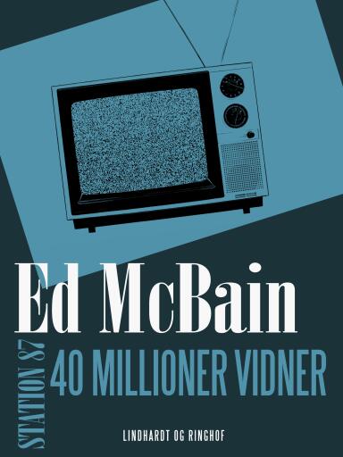 40 millioner vidner